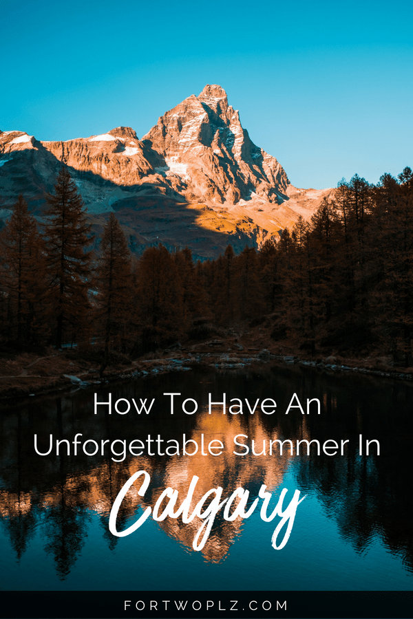 Summer is incredibly fun in Calgary, Canada! Indoor or outdoor, there are plenty of activities to choose from. Click through to find out the best things to do for an unforgettable summer in Calgary. #roadtrip #travelguide #tripplanning #traveltips #itinerary #thingstodo #canadaroadtrip #alberta #calgary #canada #summertravels #cityguide