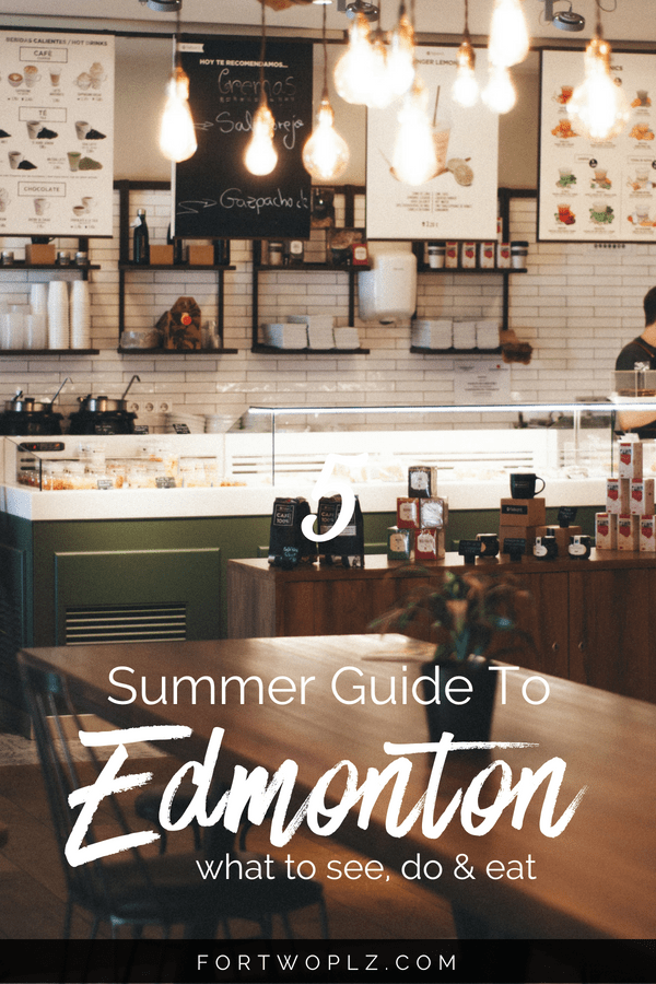 Edmonton, Canada is packed with festivals in the summer. Spending one day in Edmonton? Here are the top things to do, see, and eat in the city. Click through to learn more at For Two, Please. #canadaroadtrip #roadtrip #alberta #edmonton #travelguide #canada #tripplanning #summertravels #cityguide 