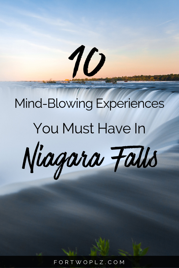 Must Have Experiences in Niagara Falls