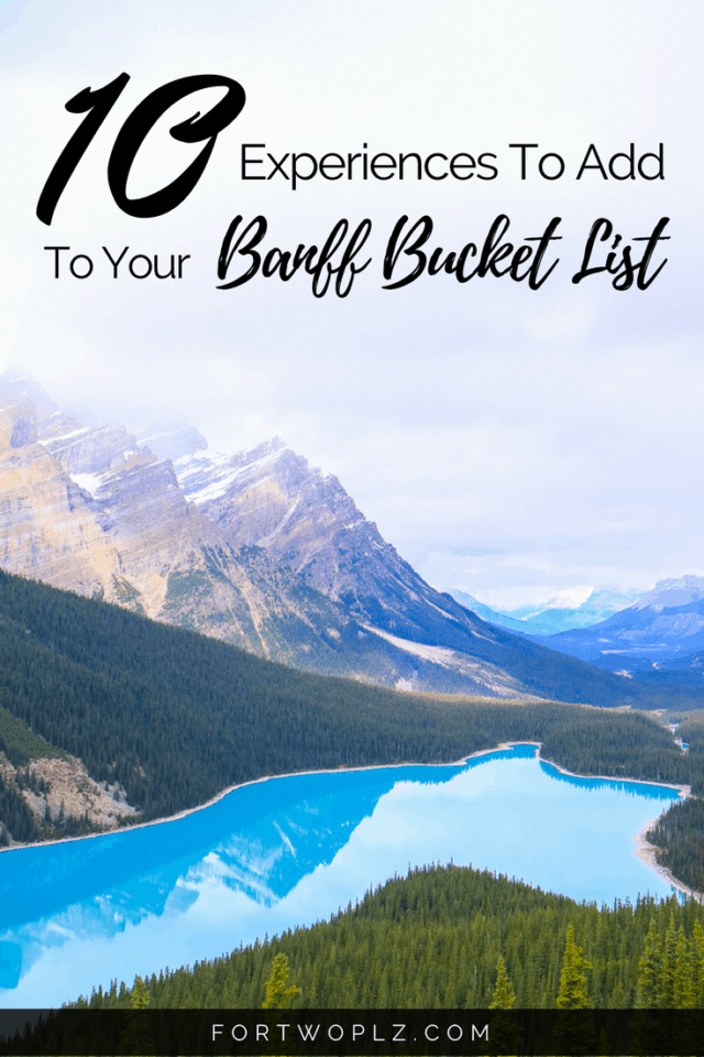 Planning a road trip to the Canadian Rockies? Put these 10 things on your Banff bucket list.