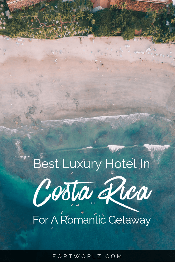 Costa Rica Best Luxury Hotel Honeymoon