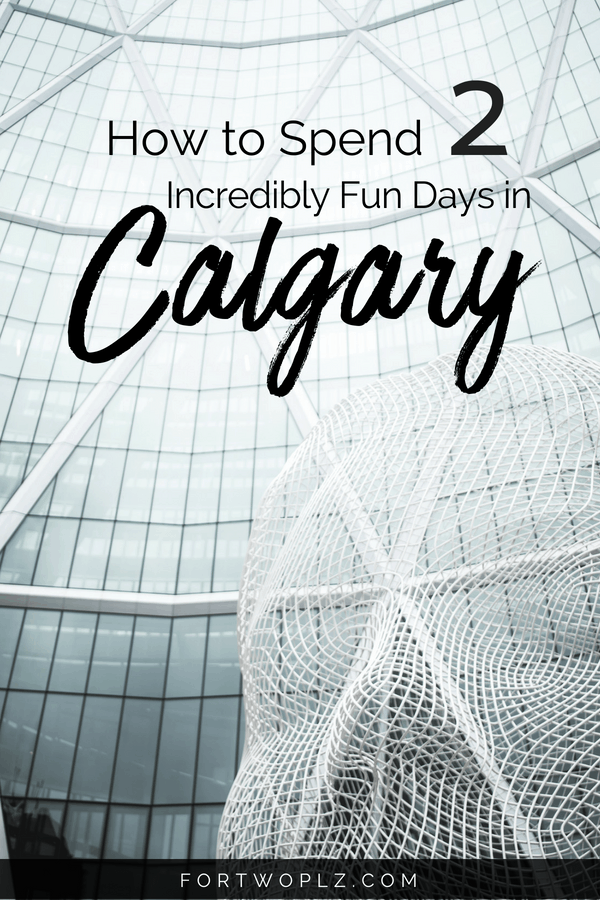 Visiting Calgary, Canada on your way to Banff and Jasper? This 2-day itinerary highlights the best of Calgary, including fun things to do and best places to eat. #roadtrip # #bestrestaurants #calgary #alberta #travelcanada #canadatravel #travelguide #tripplanning #traveltips #itinerary #travelitinerary #thingstodo #traveldestinations