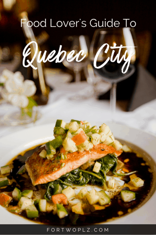 Plan Your Own Quebec City Food Tour By Hitting These 13 Spots | For Two ...