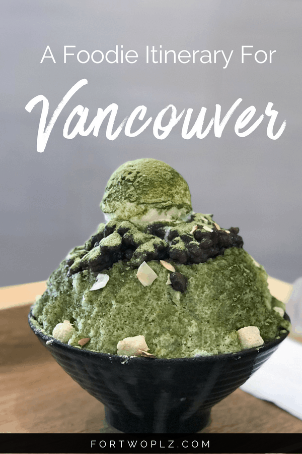 Vancouver foodie itinerary