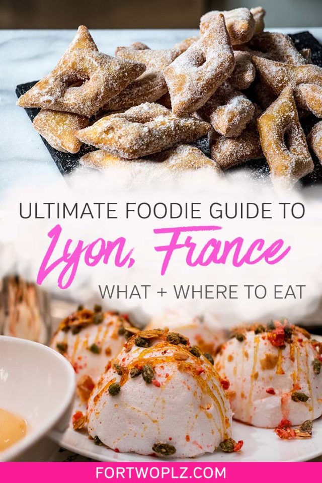 Foodie Guide to Lyon France: best traditional French dishes to be found in Lyon 