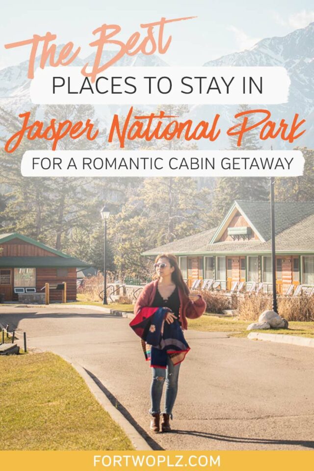 best places to stay in Jasper National Park for a romantic cabin getaway