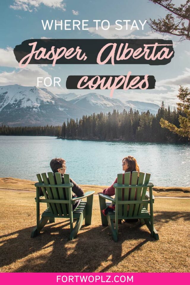 where to stay in Jasper, Alberta for couples