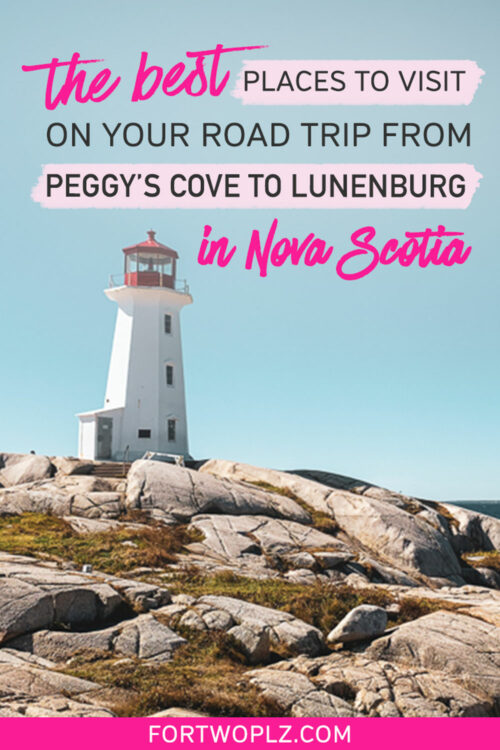 Peggy's Cove To Lunenburg: Best Stops To Add To Your Nova Scotia Road ...